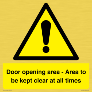 Door opening area - Area to be kept clear at all times